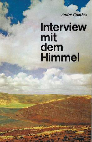 Interview mit dem Himmel von Combes,  André