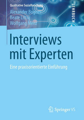 Interviews mit Experten von Bogner,  Alexander, Littig,  Beate, Menz,  Wolfgang