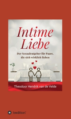 Intime Liebe von van de Velde,  Theodor Hendrik