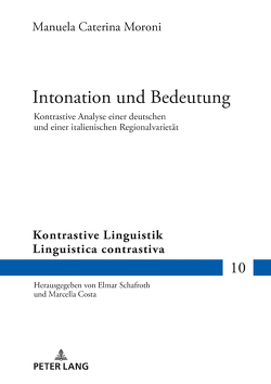 Intonation und Bedeutung von Moroni,  Manuela Caterina