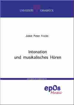 Intonation und musikalisches Hören von Fricke,  Jobst Peter