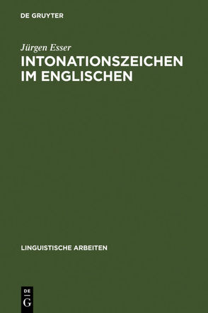 Intonationszeichen im Englischen von Esser,  Jürgen