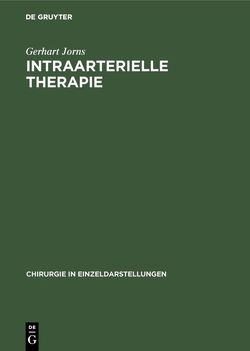 Intraarterielle Therapie von Jorns,  Gerhart