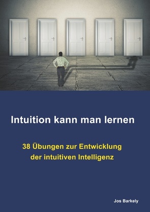 Intuition kann man lernen von Barkely,  Jos