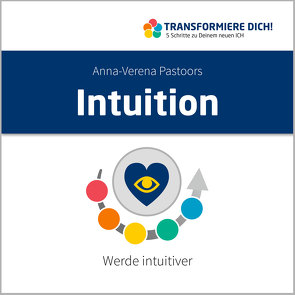 Intuition von Pastoors,  Anna-Verena