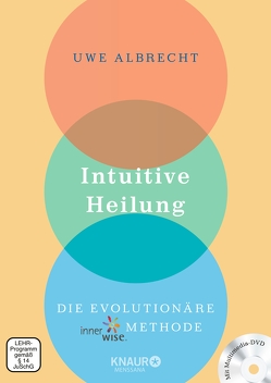 Intuitive Heilung von Albrecht,  Uwe