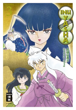 Inu Yasha New Edition 03 von Ilgert,  Sakura, Maas,  Oke, Takahashi,  Rumiko