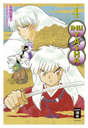 Inu Yasha New Edition 04 von Ilgert,  Sakura, Maas,  Oke, Takahashi,  Rumiko