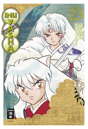 Inu Yasha New Edition 23 von Ilgert,  Sakura, Maas,  Oke, Takahashi,  Rumiko