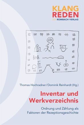 Inventar und Werkverzeichnis von Hochradner,  Thomas, Reinhardt,  Dominik