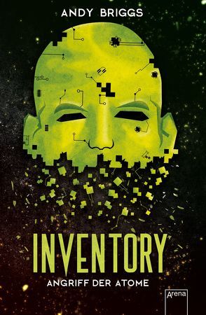 Inventory (2). Angriff der Atome von Briggs,  Andy, Wiemken,  Simone