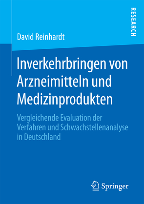 Inverkehrbringen von Arzneimitteln und Medizinprodukten von Reinhardt,  David