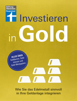 Investieren in Gold von Kühn,  Markus, Kühn,  Stefanie