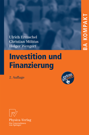 Investition und Finanzierung von Ermschel,  Ulrich, Möbius,  Christian, Wengert,  Holger