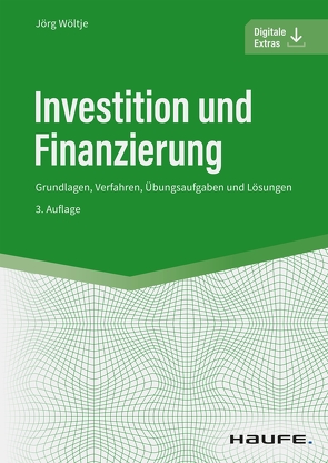 Investition und Finanzierung von Wöltje,  Jörg