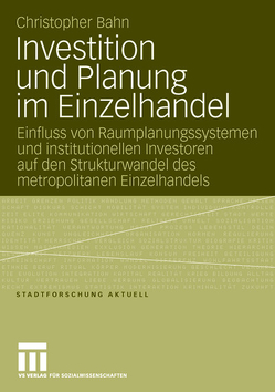 Investition und Planung im Einzelhandel von Bahn,  Christopher