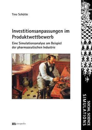 Investitionsanpassungen im Produktwettbewerb von Schütter,  Tino