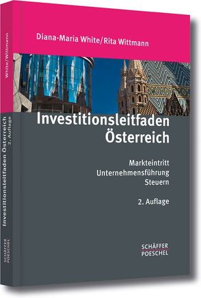 Investitionsleitfaden Österreich von Krings,  Fabian, White,  Diana-Maria