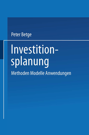 Investitionsplanung von Betge,  Peter