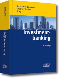 Investmentbanking von Hockmann,  Heinz-Josef, Thießen,  Friedrich