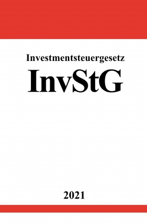 Investmentsteuergesetz (InvStG) von Studier,  Ronny