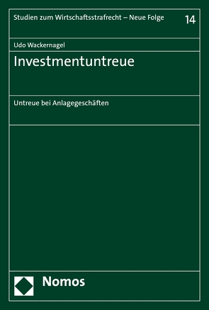 Investmentuntreue von Wackernagel,  Udo