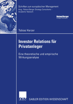 Investor Relations für Privatanleger von Harzer,  Tobias, Kötzle,  Prof. Dr. Afred