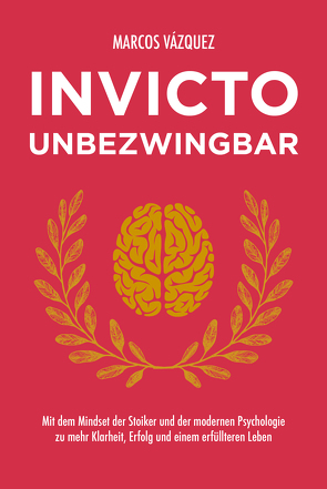 Invicto – Unbezwingbar von Breböck,  Maximilian, Vázquez,  Marcos