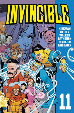 Invincible 11 von Beaulieu,  Jean-Francois, Fairbairn,  Nathan, Kirkman,  Robert, Neubauer,  Frank, Rathburn,  Cliff