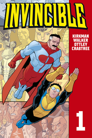 Invincible 1 von Kirkman,  Robert, Ottley,  Ryan, Walker,  Cory