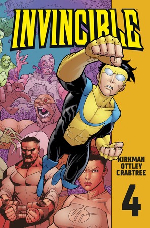 Invincible 4 von Kirkman,  Robert, Neubauer,  Frank, Walker,  Cory