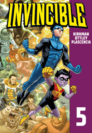 Invincible 5 von Kirkman,  Robert, Ottley,  Ryan, Plascencia,  FCO