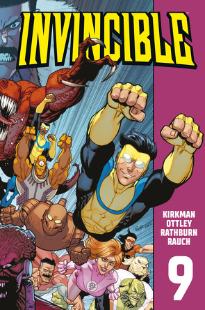 Invincible 9 von Kirkman,  Robert, Neubauer,  Frank, Ottley,  Ryan, Rathburn,  Cliff, Rauch,  John