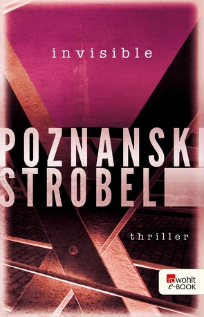 Invisible von Poznanski,  Ursula, Strobel,  Arno