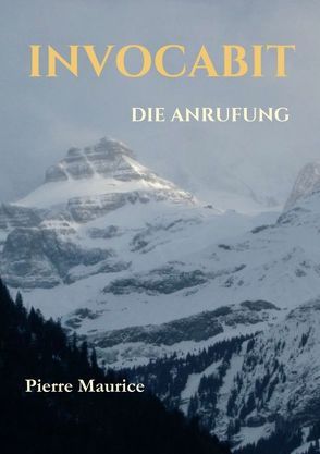 INVOCABIT von Maurice,  Pierre