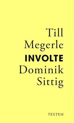 Involte von Megerle,  Till, Sittig,  Dominik