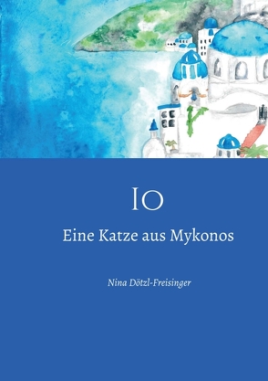 Io von Dötzl,  Alina, Dötzl-Freisinger,  Nina