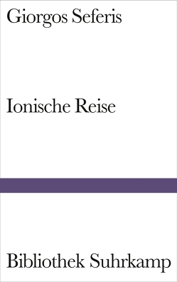 Ionische Reise von Emrich,  Gerhard, Seferis,  Giorgos