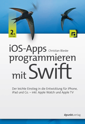 iOS-Apps programmieren mit Swift von Bleske,  Christian