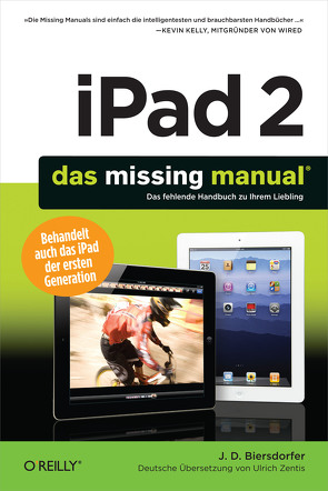 iPad 2: Das Missing Manual von Biersdorfer,  J.D.