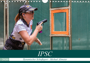 IPSC – Dynamischer Schießsport (Wandkalender 2020 DIN A4 quer) von Altmaier,  Michael