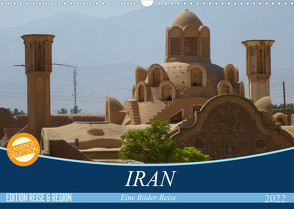 Iran – Eine Bilder-Reise (Wandkalender 2022 DIN A3 quer) von Heinrich,  Sebastian