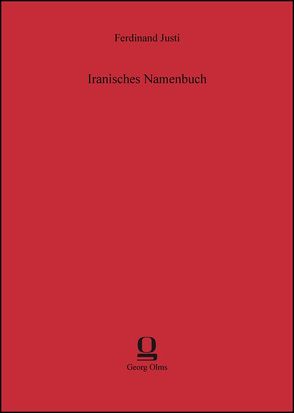 Iranisches Namenbuch von Justi,  Ferdinand