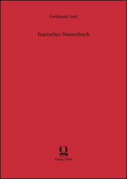 Iranisches Namenbuch von Justi,  Ferdinand