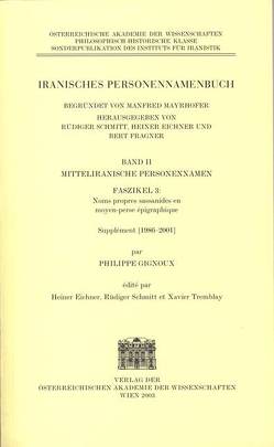 Iranisches Personennamenbuch / Mitteliranische Personennamen von Eichner,  Heiner, Gignoux,  Philippe, Schmitt,  Rüdiger, Tremblay,  Xavier