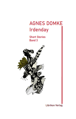 Irdenday von Domke,  Agnes