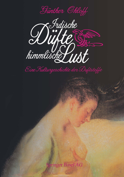 Irdische Düfte — Himmlische Lust von OHLOFF