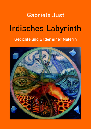 Irdisches Labyrinth von Just,  Gabriele