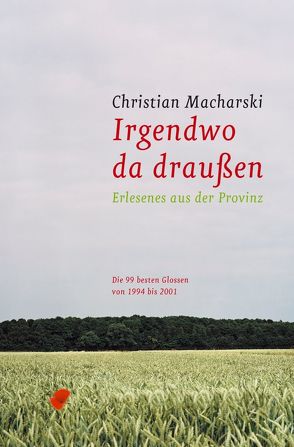 Irgendwo da draussen von Macharski,  Christian