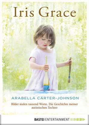 Iris Grace von Carter-Johnson,  Arabella, Schmid,  Bernhard